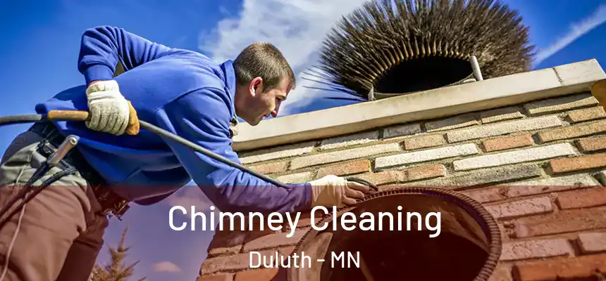 Chimney Cleaning Duluth - MN